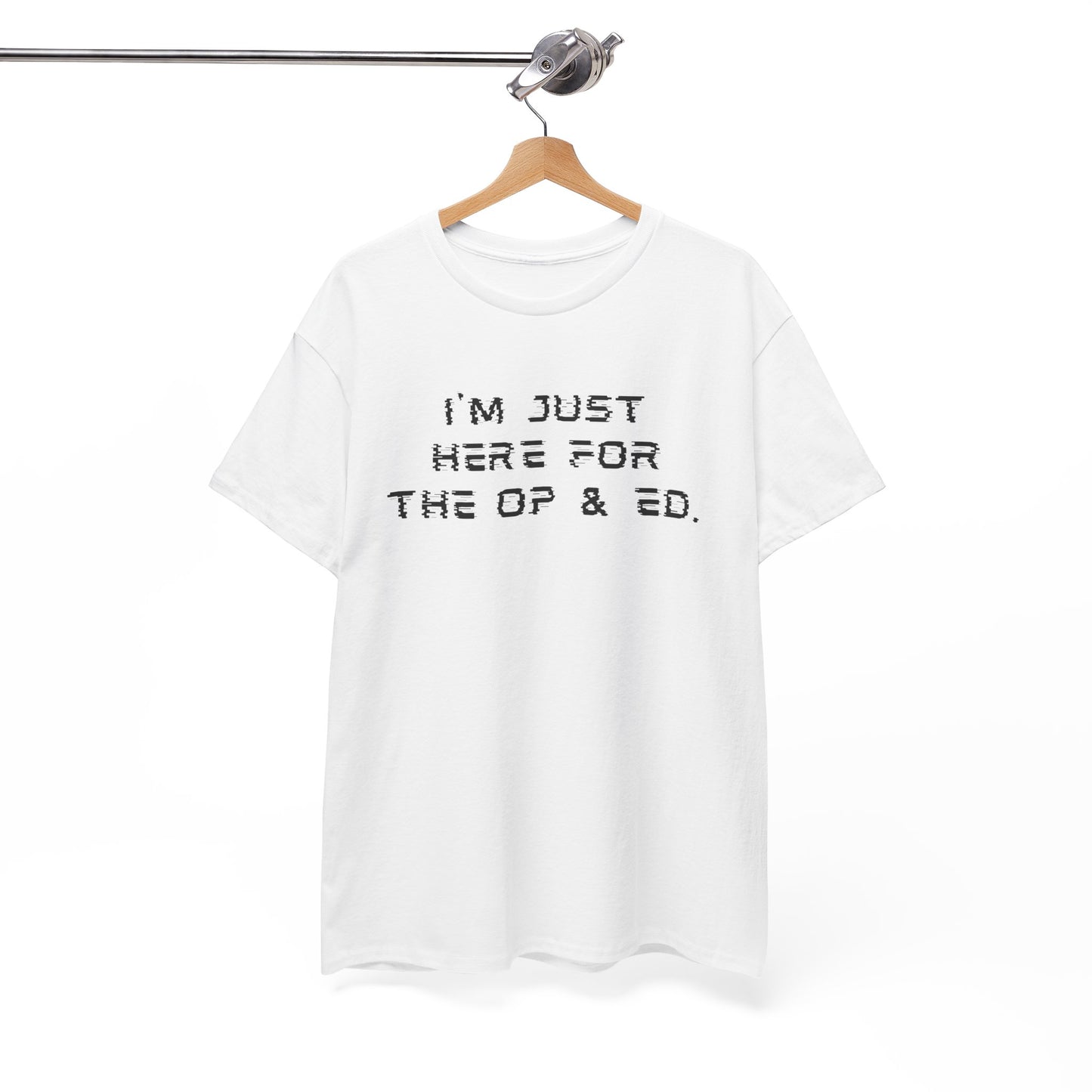 I'm Just Here For The OP & ED - Tshirt