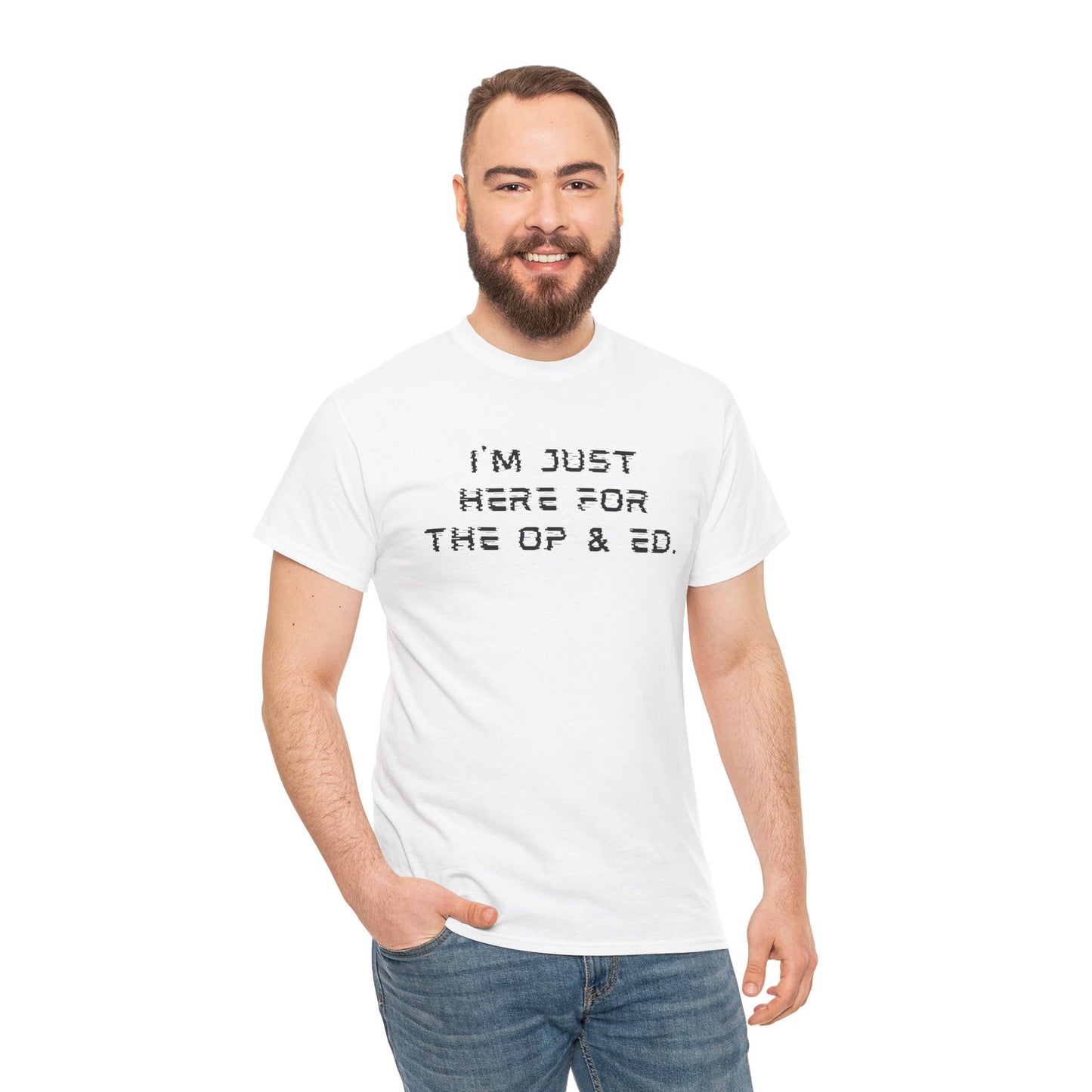 I'm Just Here For The OP & ED - Tshirt