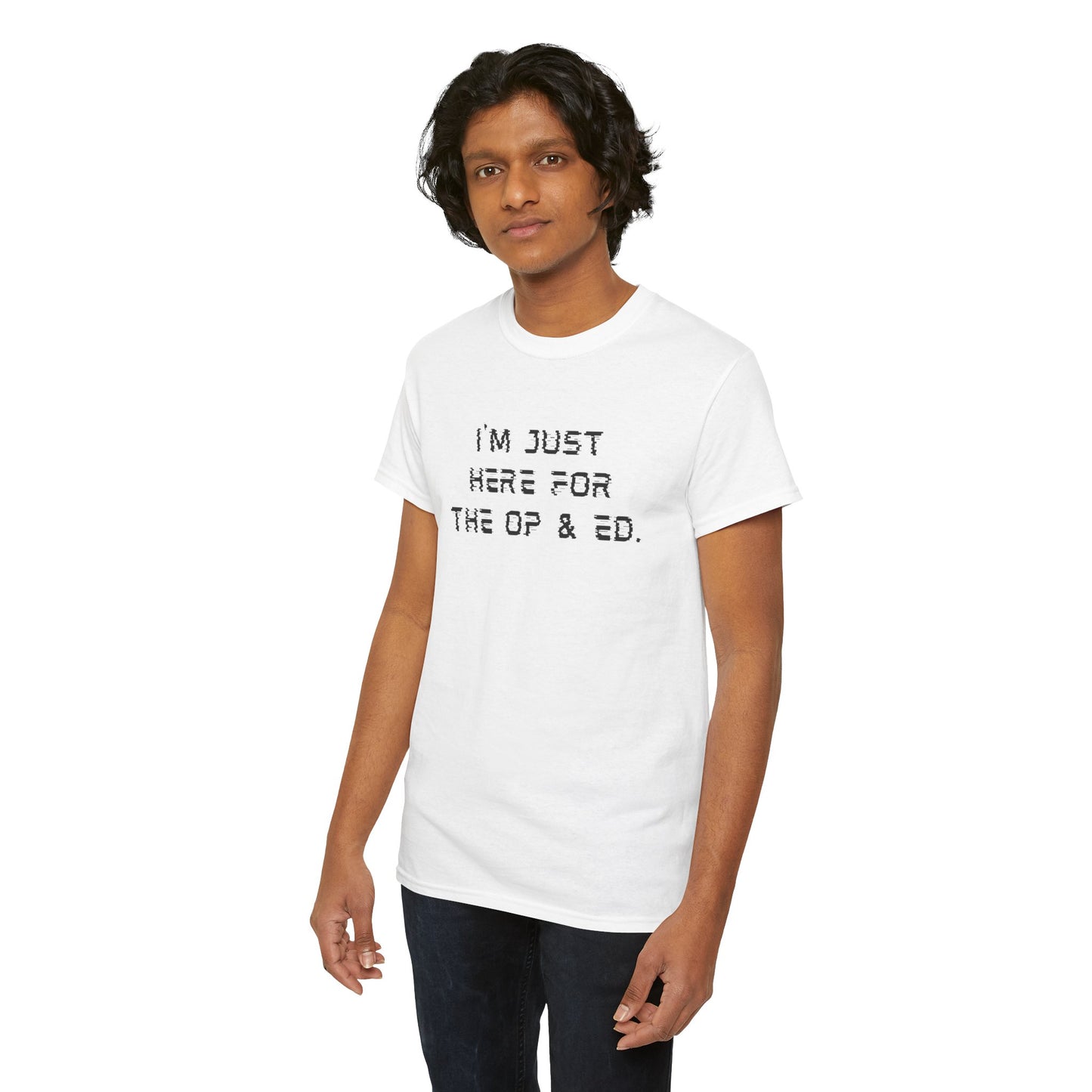 I'm Just Here For The OP & ED - Tshirt