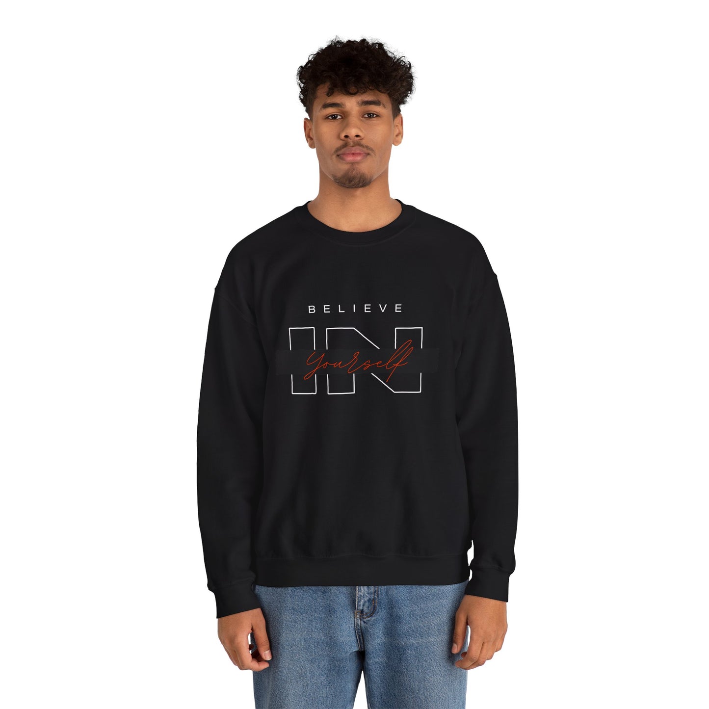 Believe In Yourself - Sweatshirt